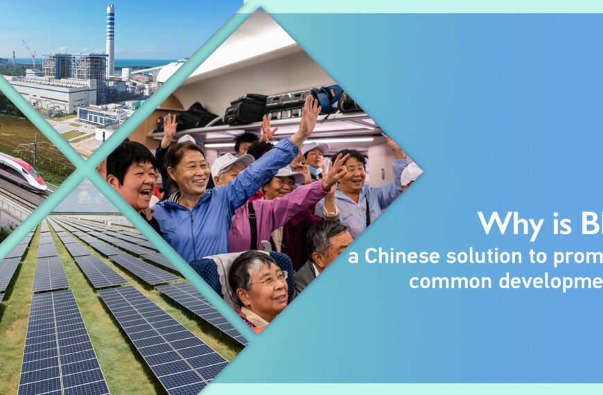 Opinion: Why is BRI a Chinese solution to promote common development?