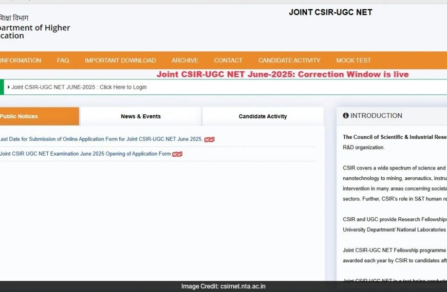 National Testing Agency To Close Application Correction Portal For CSIR-UGC Test 2025 Today, Details Here