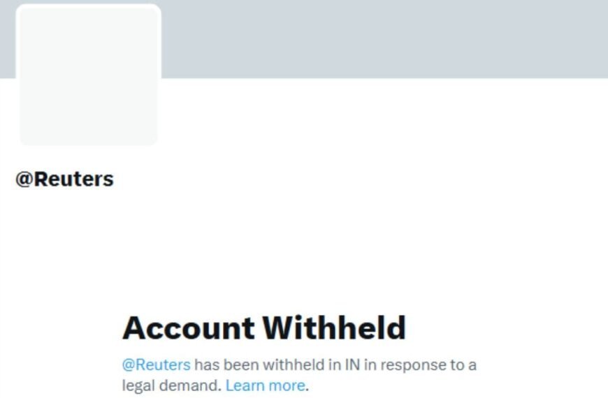 Centre Responds After News Agency Reuters’ X Account Withheld In India